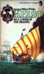 A Wind in the Rigging &copy;1973 JD White, image courtesy of Hodder Headline (NEL 1977).