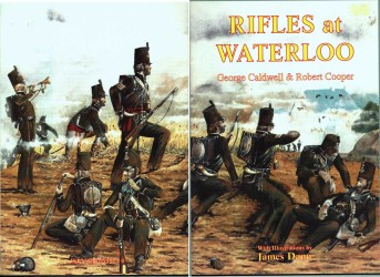"Rifles at Waterloo" by Caldwell and Cooper. Bugle Horn Press, 1995. Image used without permission.
